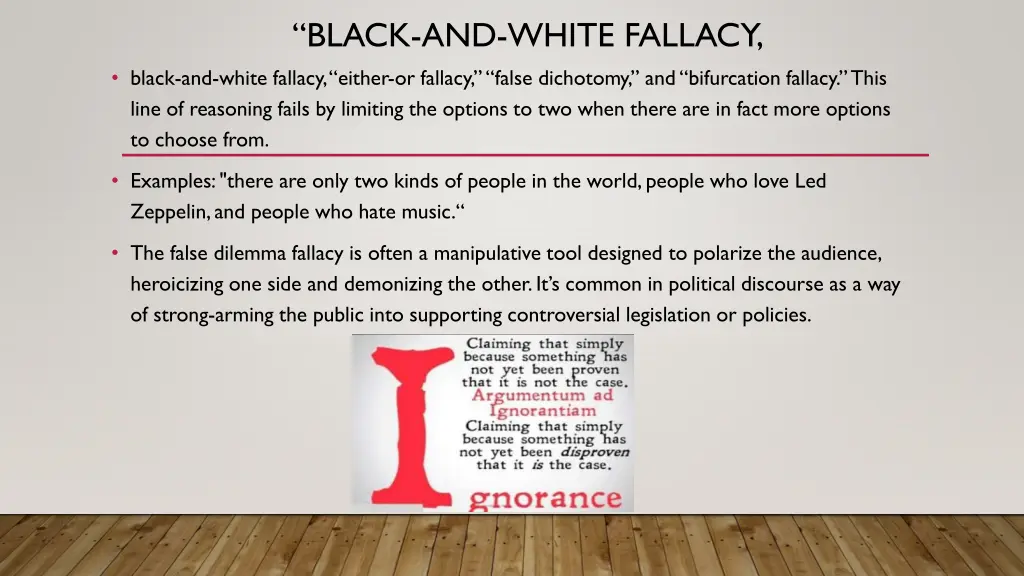 black and white fallacy