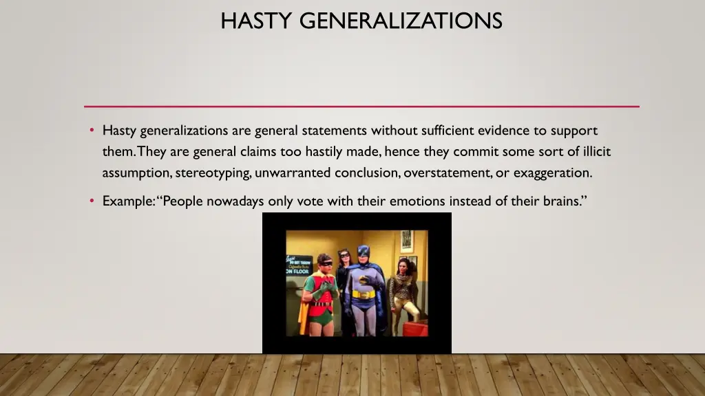 hasty generalizations