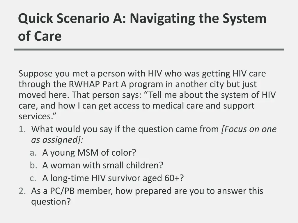 quick scenario a navigating the system of care