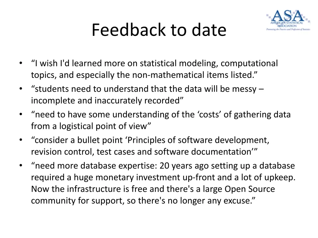 feedback to date