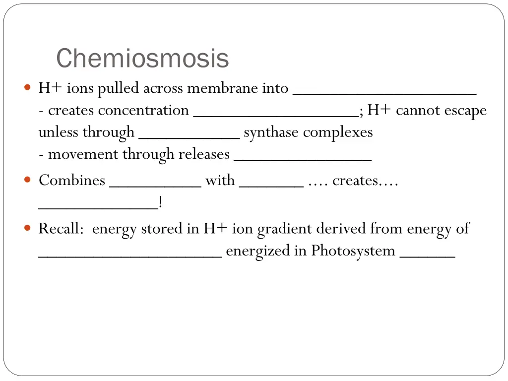 chemiosmosis h ions pulled across membrane into