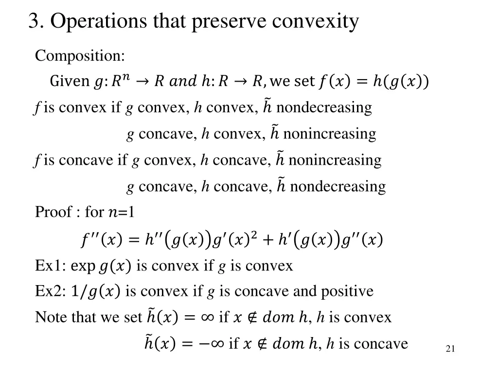 3 operations that preserve convexity 1