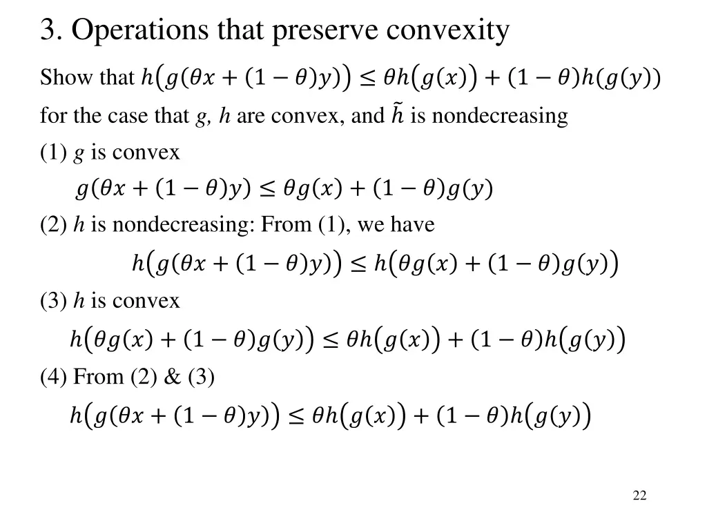 3 operations that preserve convexity 2