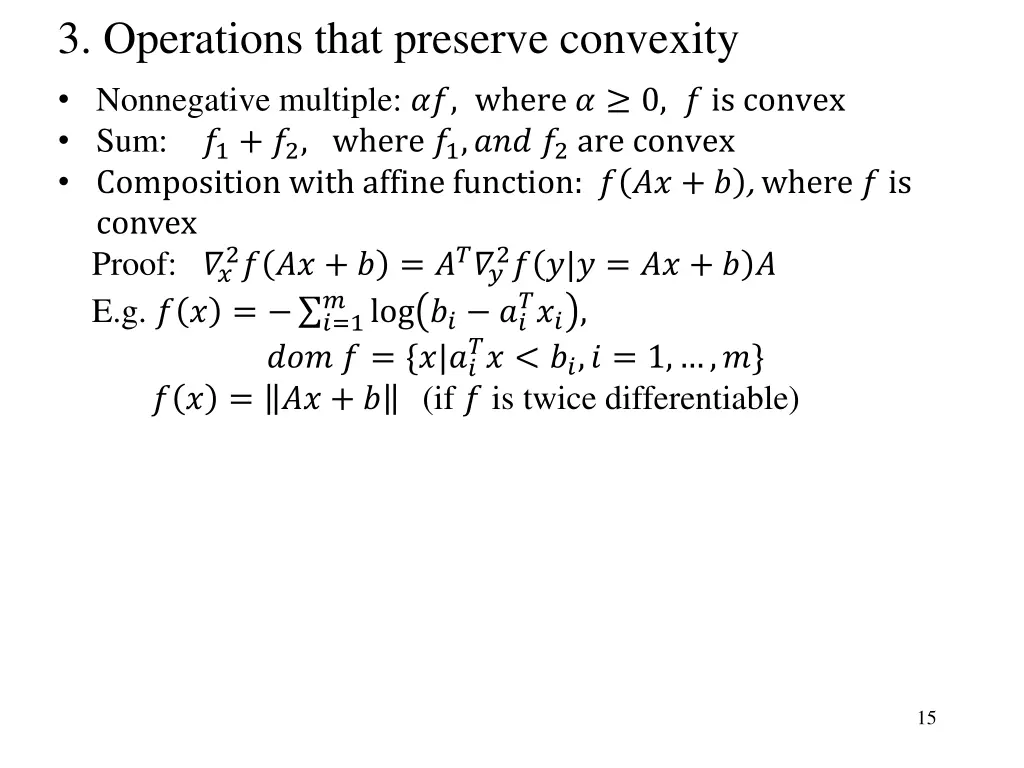 3 operations that preserve convexity nonnegative