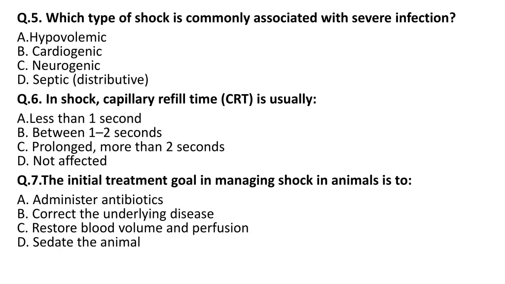 q 5 which type of shock is commonly associated