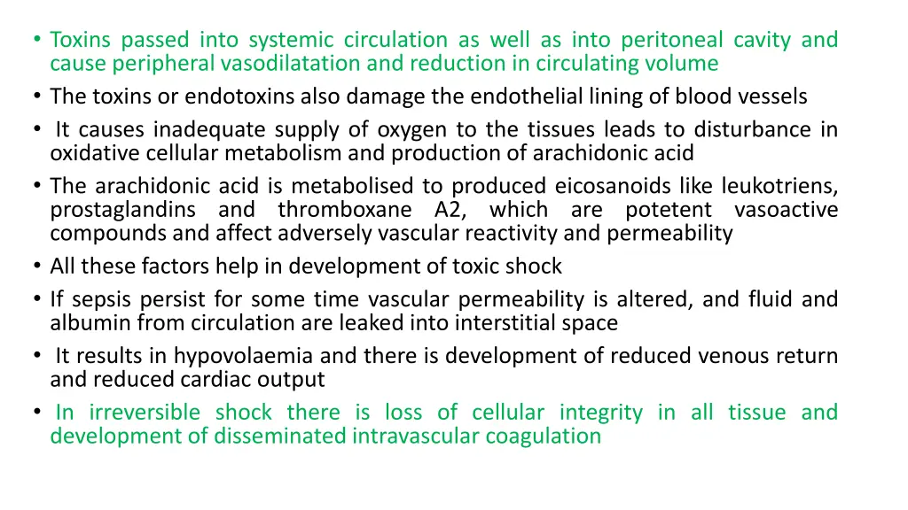 toxins passed into systemic circulation as well