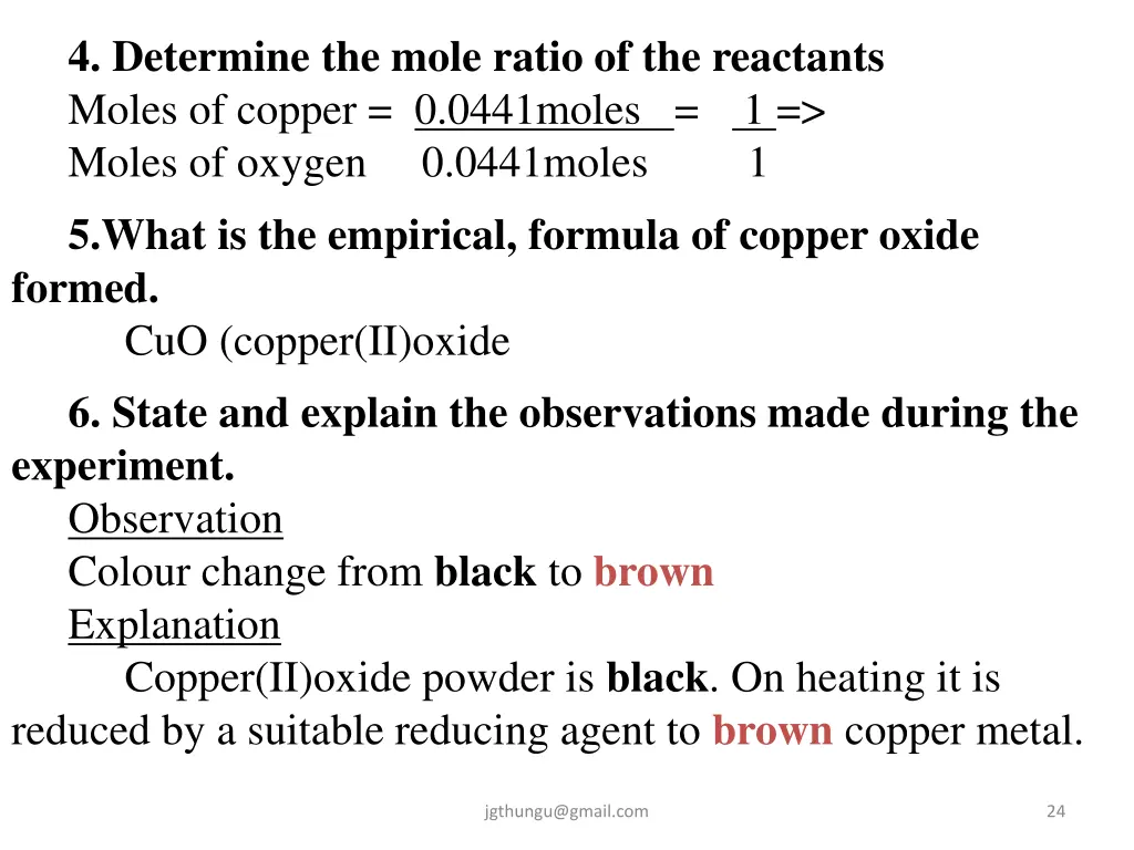 4 determine the mole ratio of the reactants moles 1