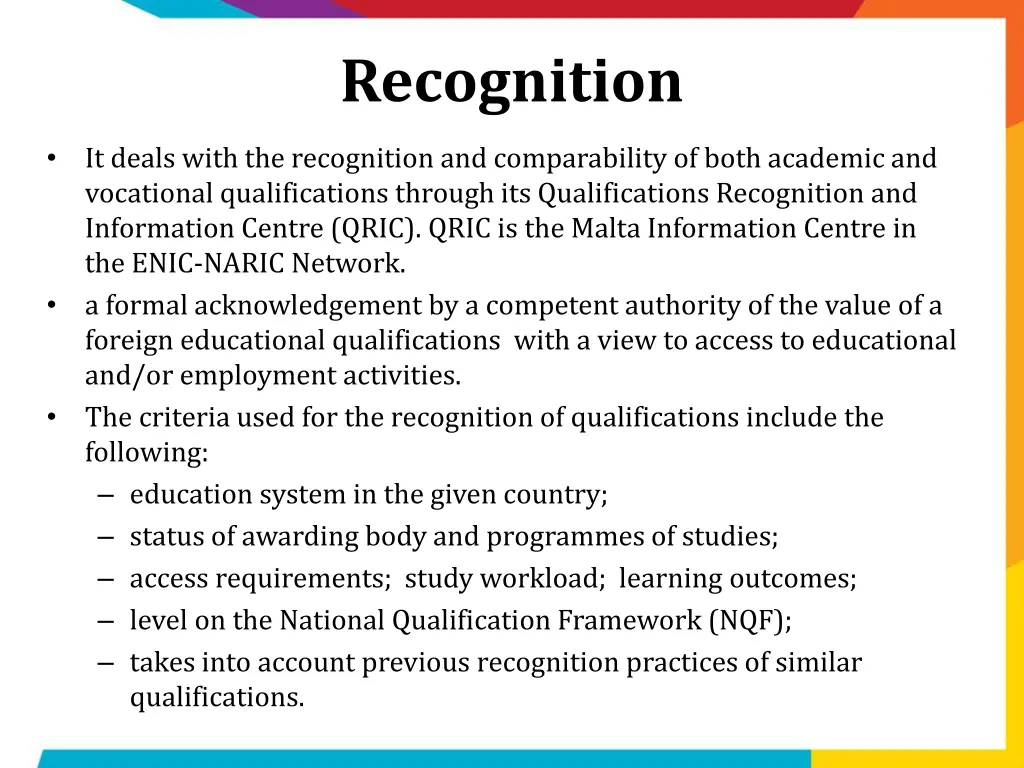 recognition