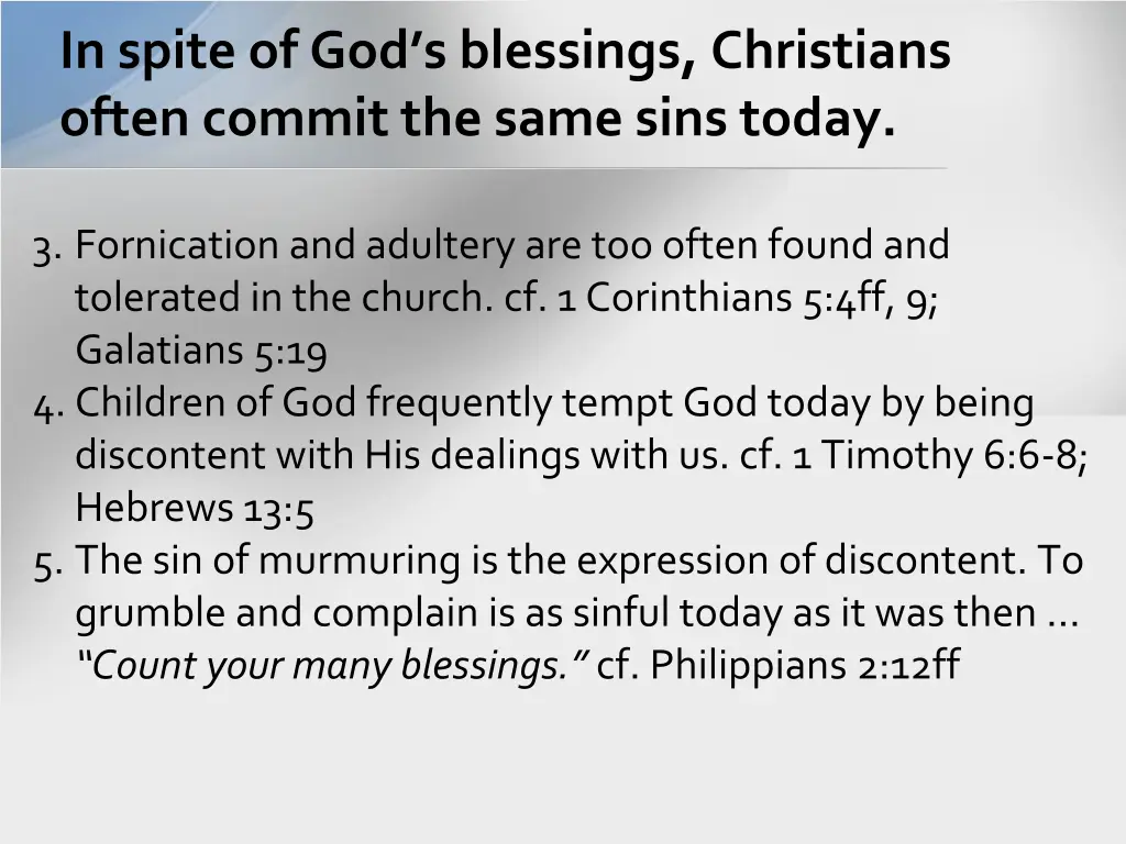 in spite of god s blessings christians often 1