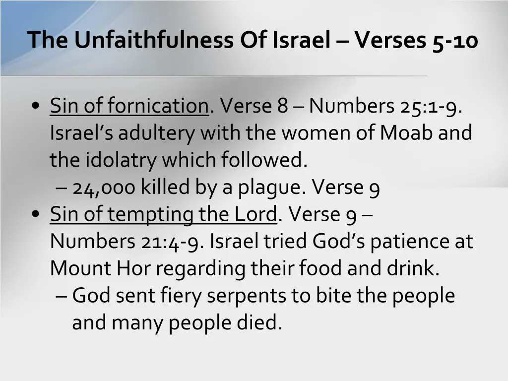the unfaithfulness of israel verses 5 10 1
