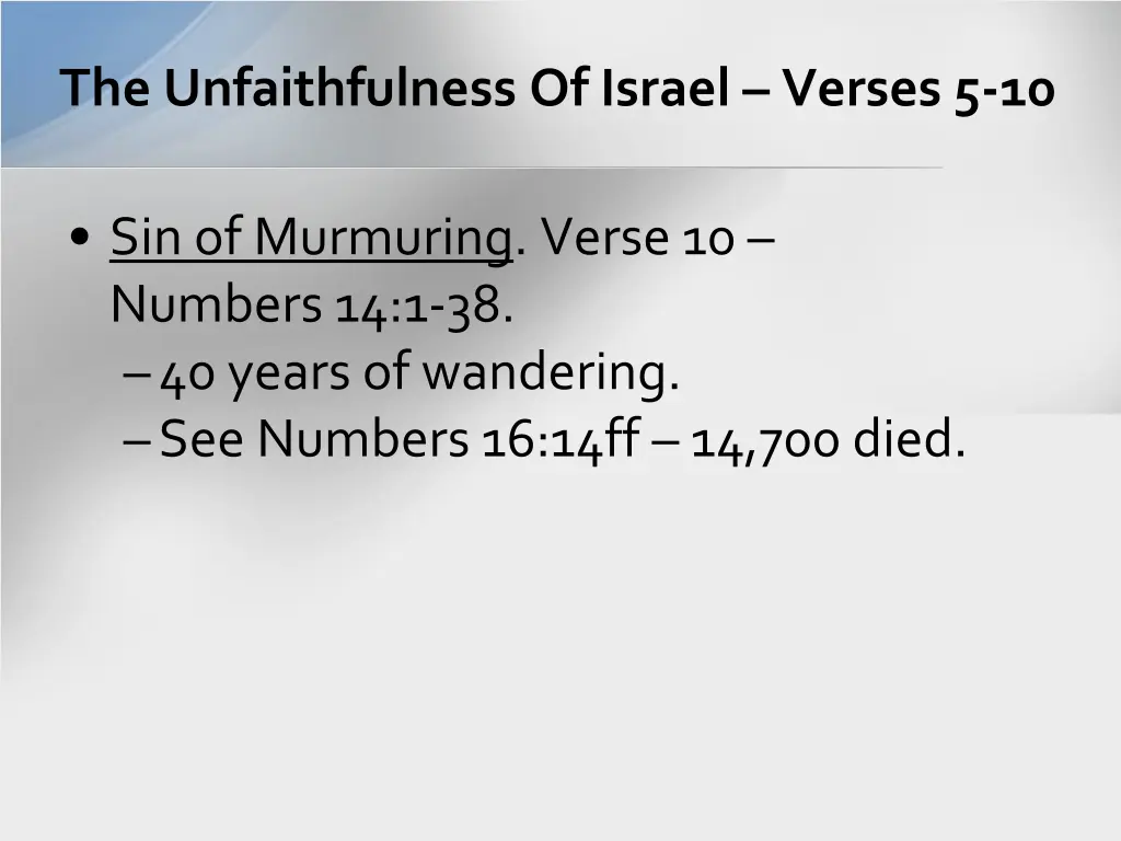 the unfaithfulness of israel verses 5 10 2
