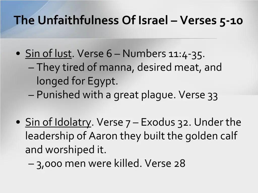 the unfaithfulness of israel verses 5 10