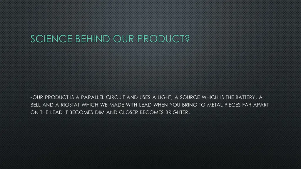 science behind our product