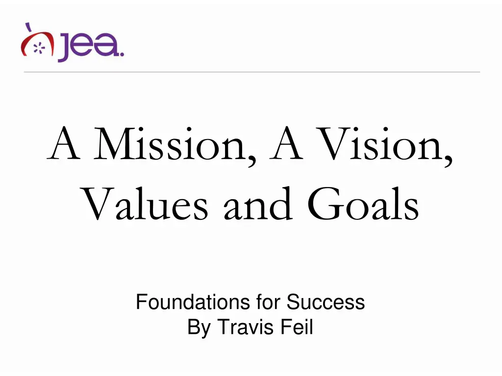 a mission a vision values and goals