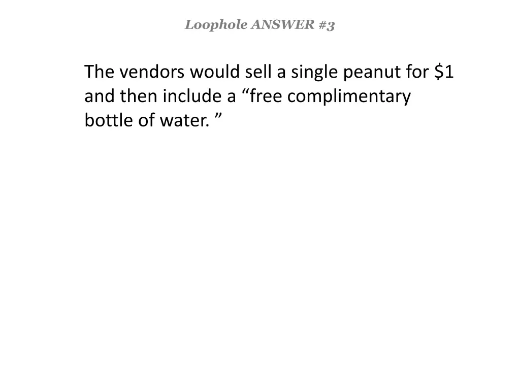 loophole answer 3