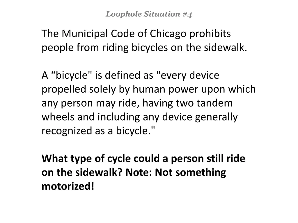 loophole situation 4