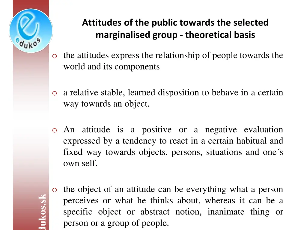 attitudes of the public towards the selected