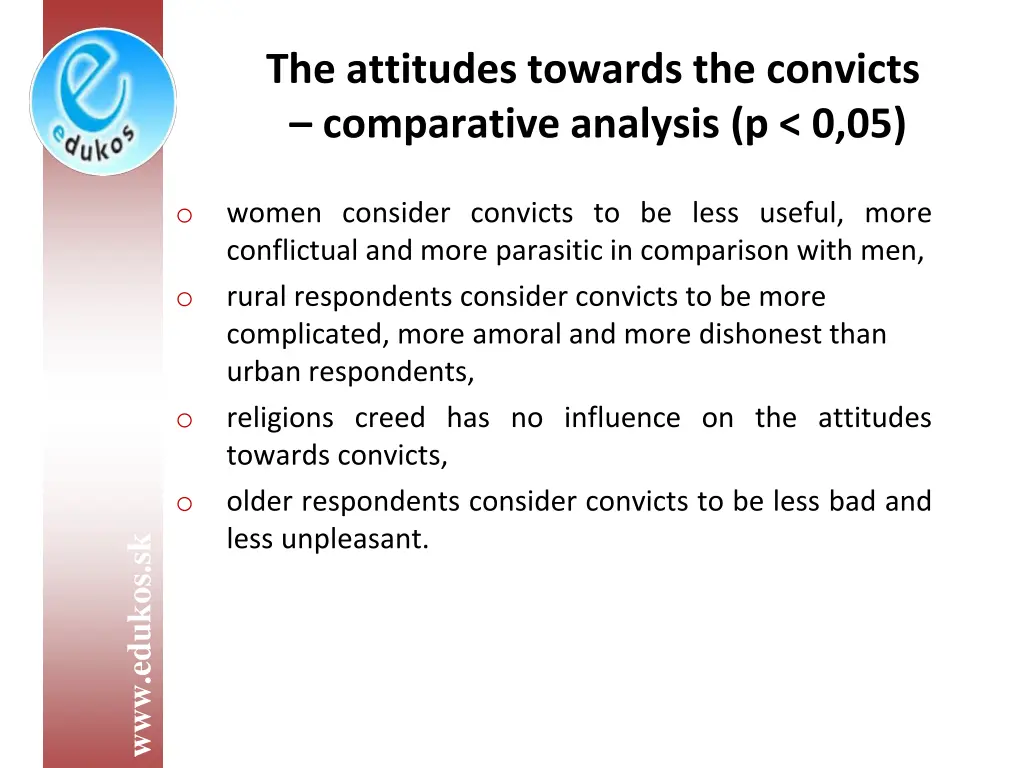 the attitudes towards the convicts comparative