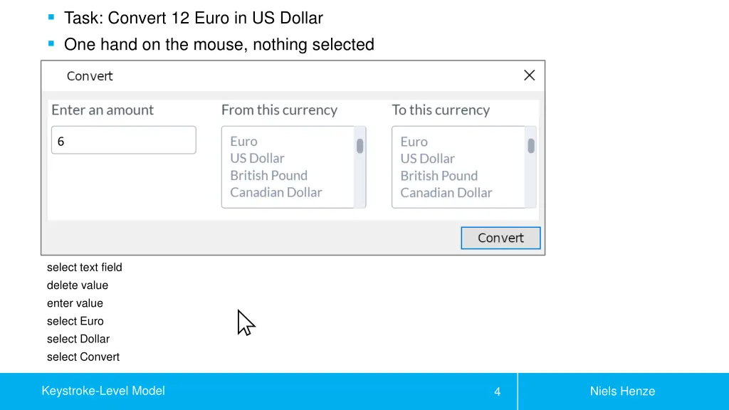 task convert 12 euro in us dollar one hand