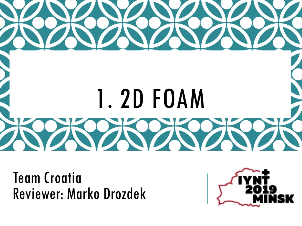 1 2d foam