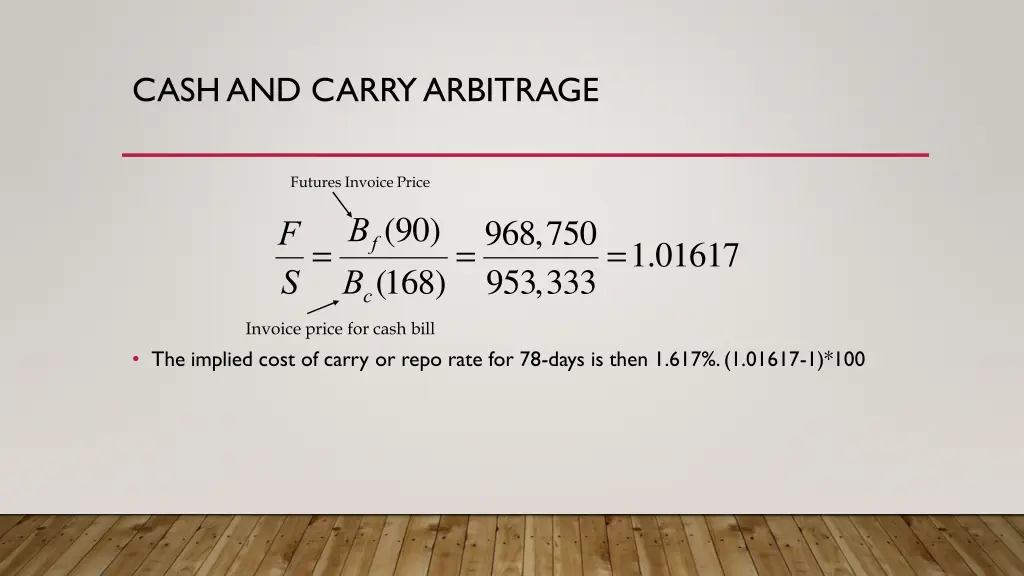 cash and carry arbitrage 10