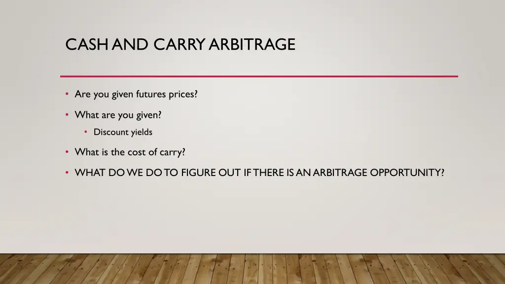 cash and carry arbitrage 2