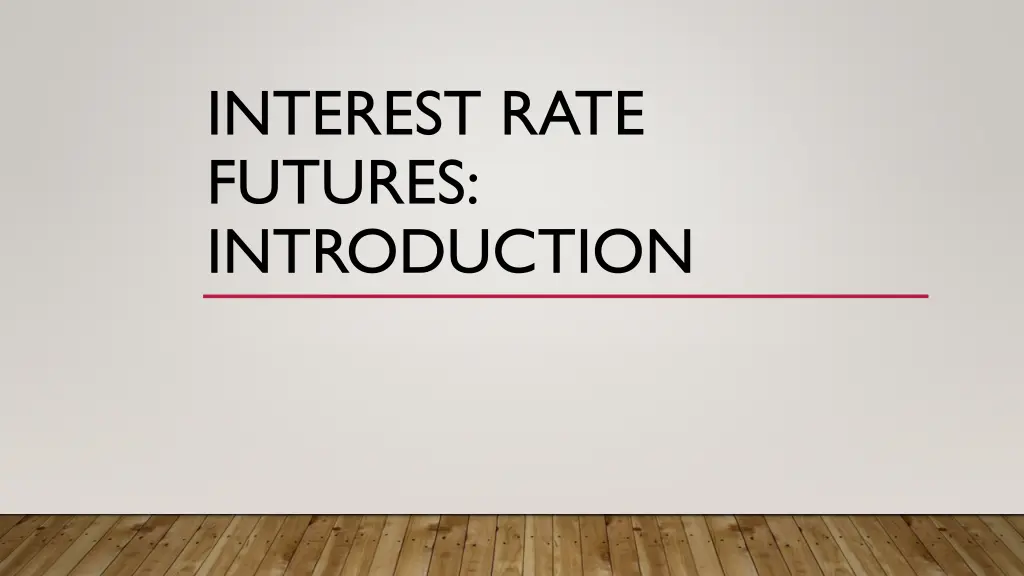 interest rate futures introduction
