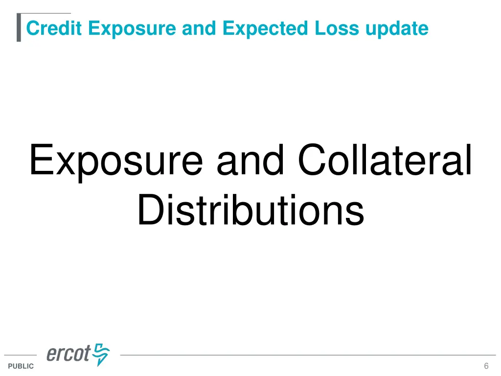 credit exposure and expected loss update 2