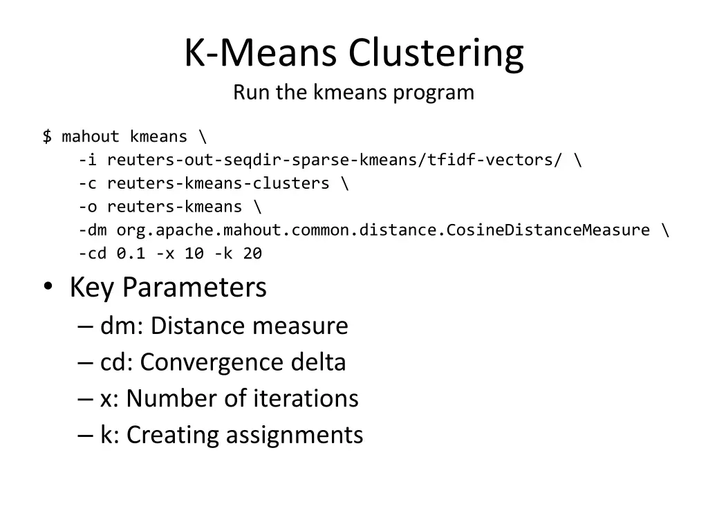 k means clustering run the kmeans program