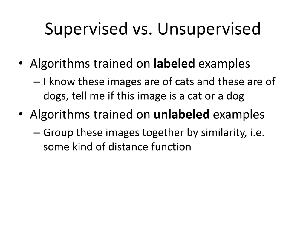 supervised vs unsupervised