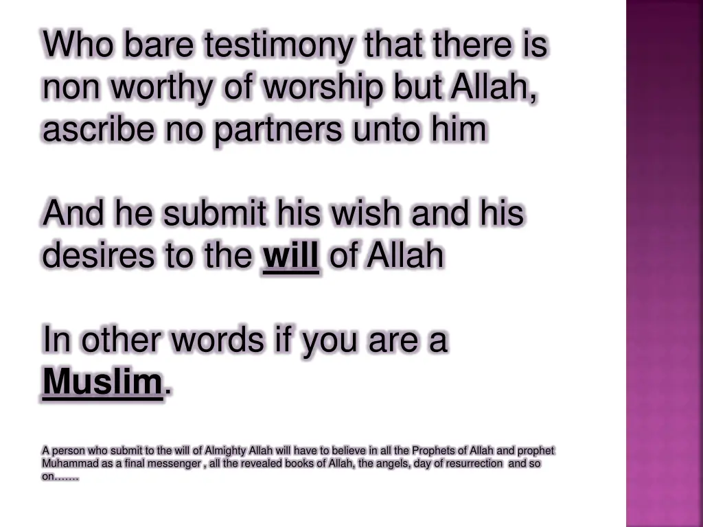who bare testimony that there is non worthy
