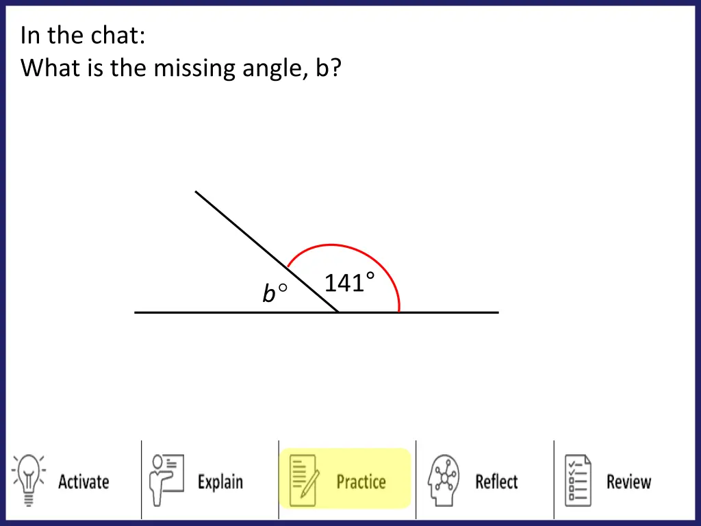in the chat what is the missing angle b