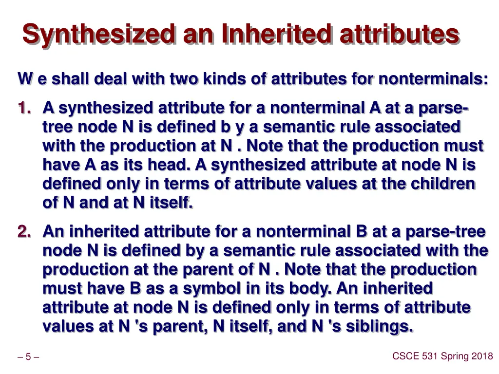 synthesized an inherited attributes