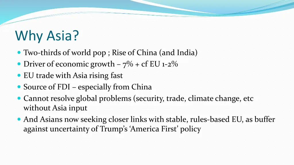why asia