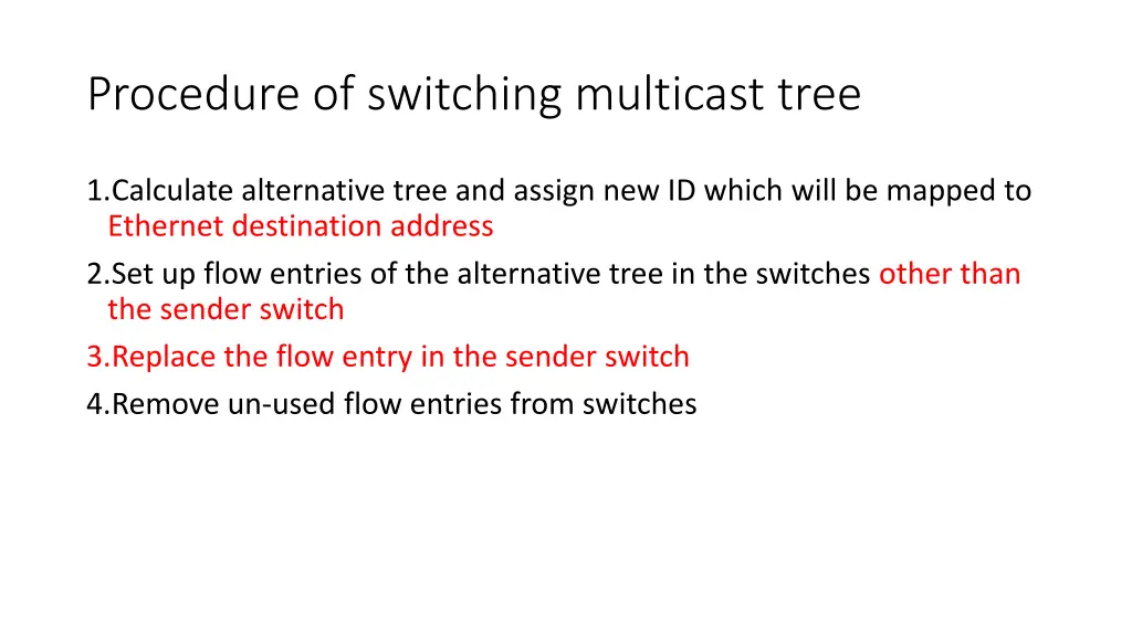 procedure of switching multicast tree