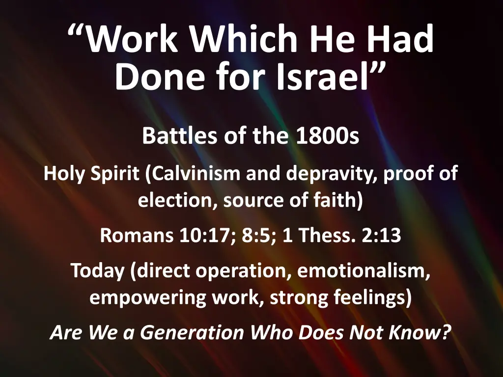 work which he had done for israel 2