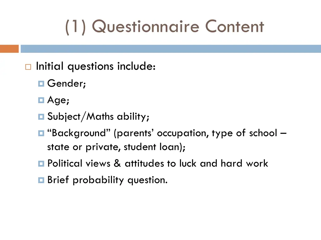 1 questionnaire content