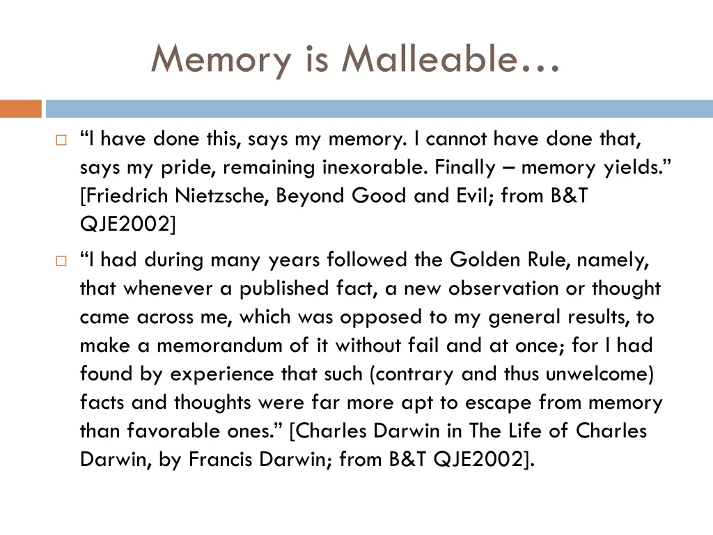 memory is malleable