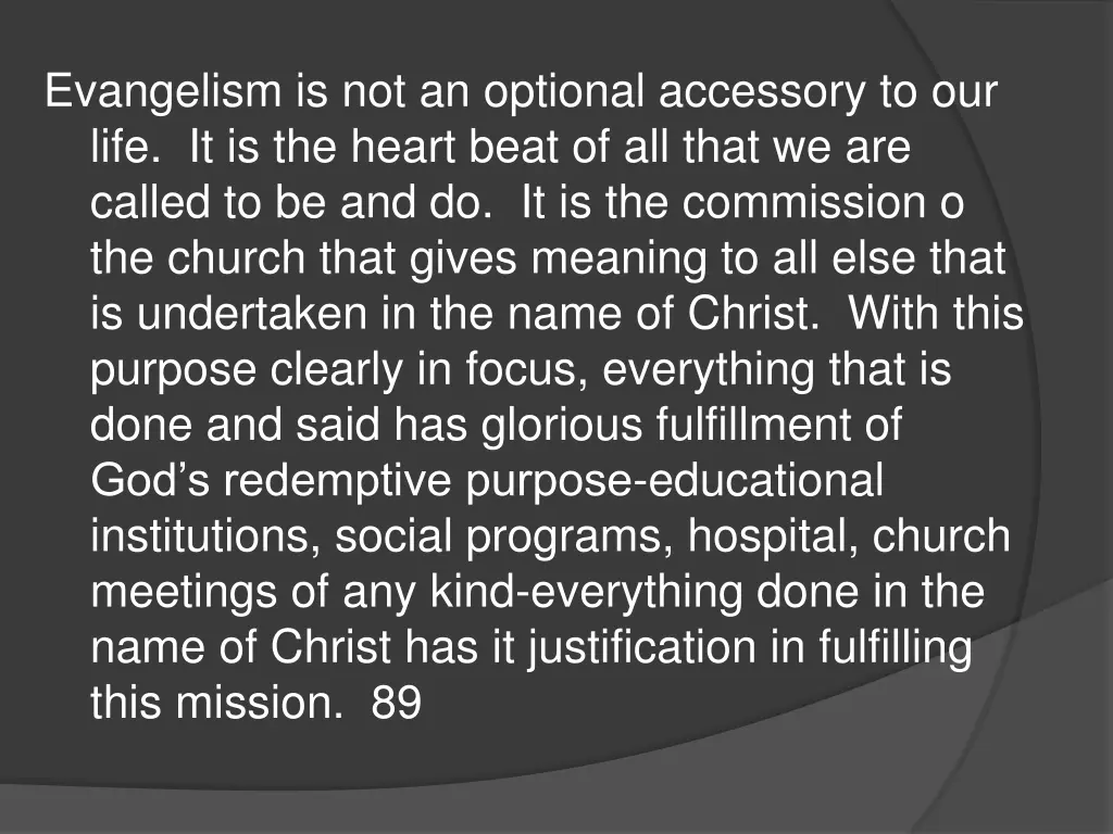 evangelism is not an optional accessory