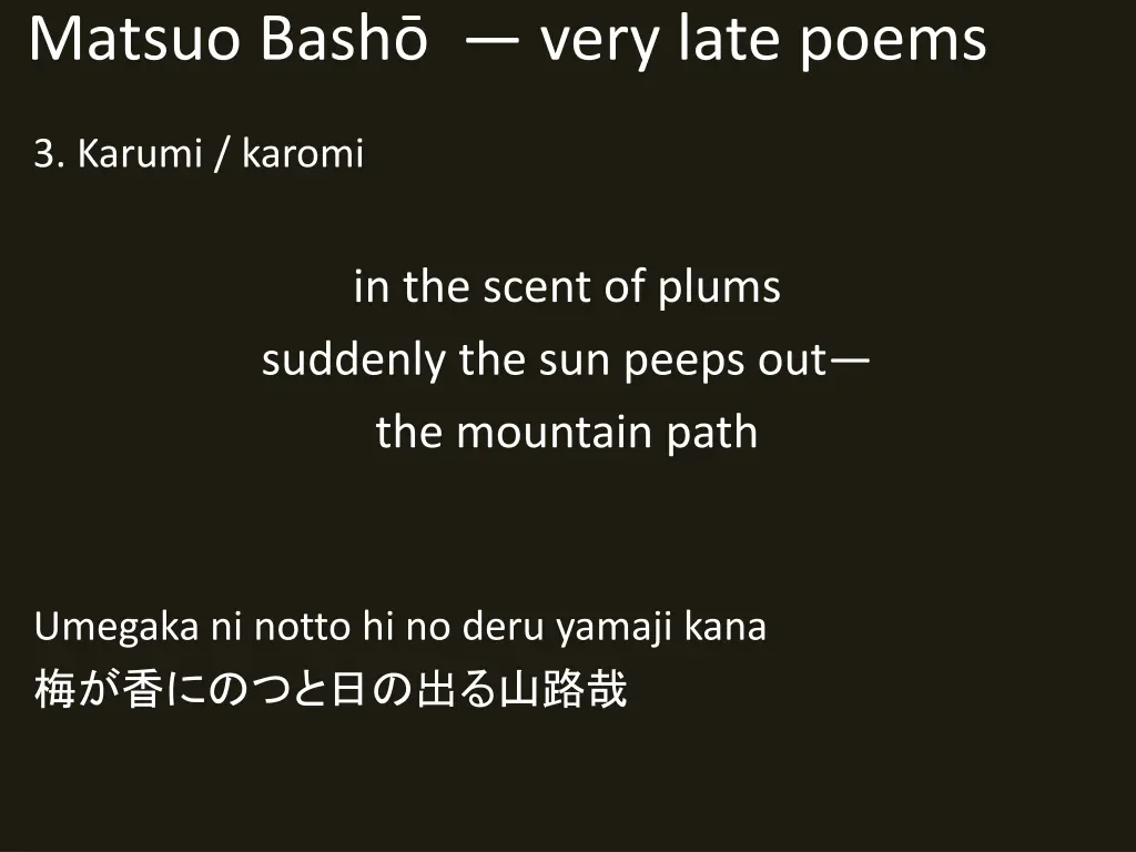 matsuo bash very late poems