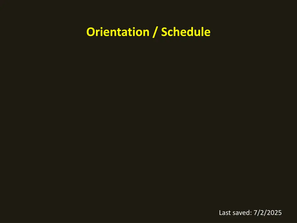 orientation schedule