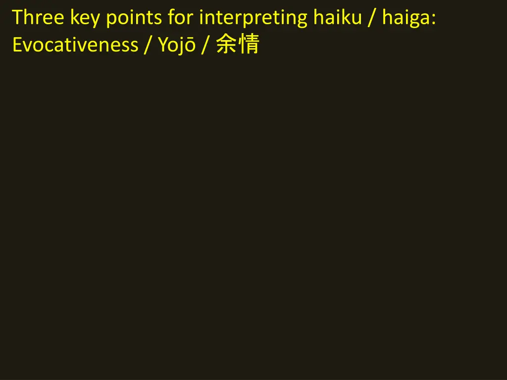 three key points for interpreting haiku haiga