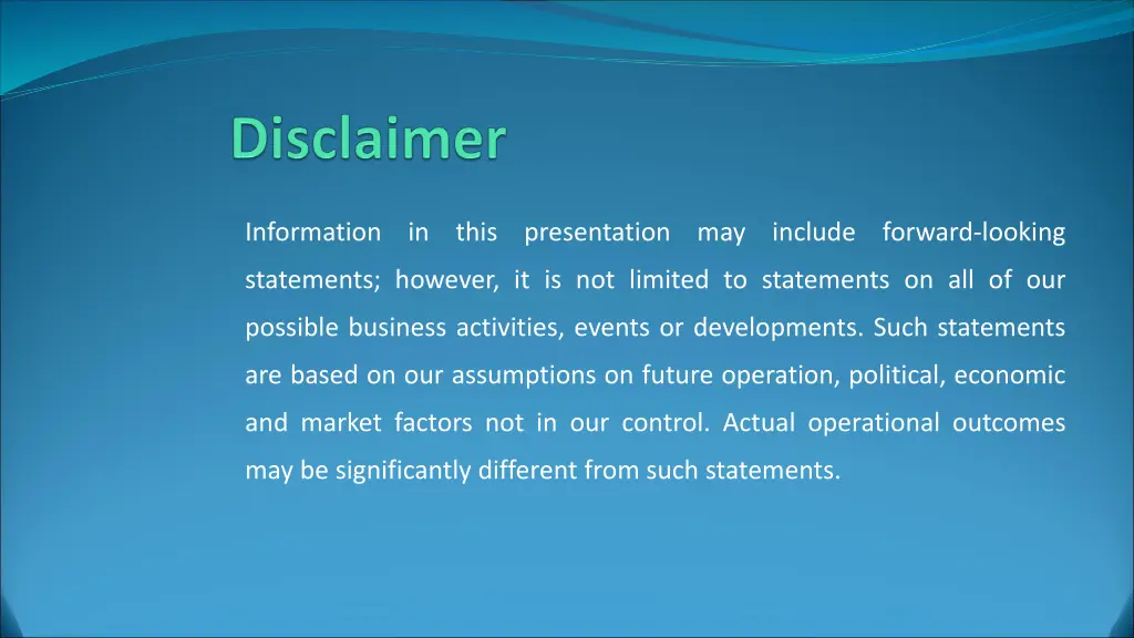 information in this presentation may include