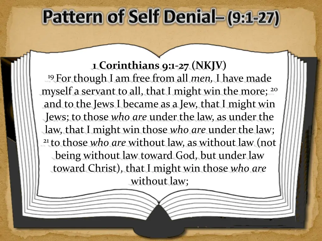 1 corinthians 9 1 27 nkjv 19 for though i am free