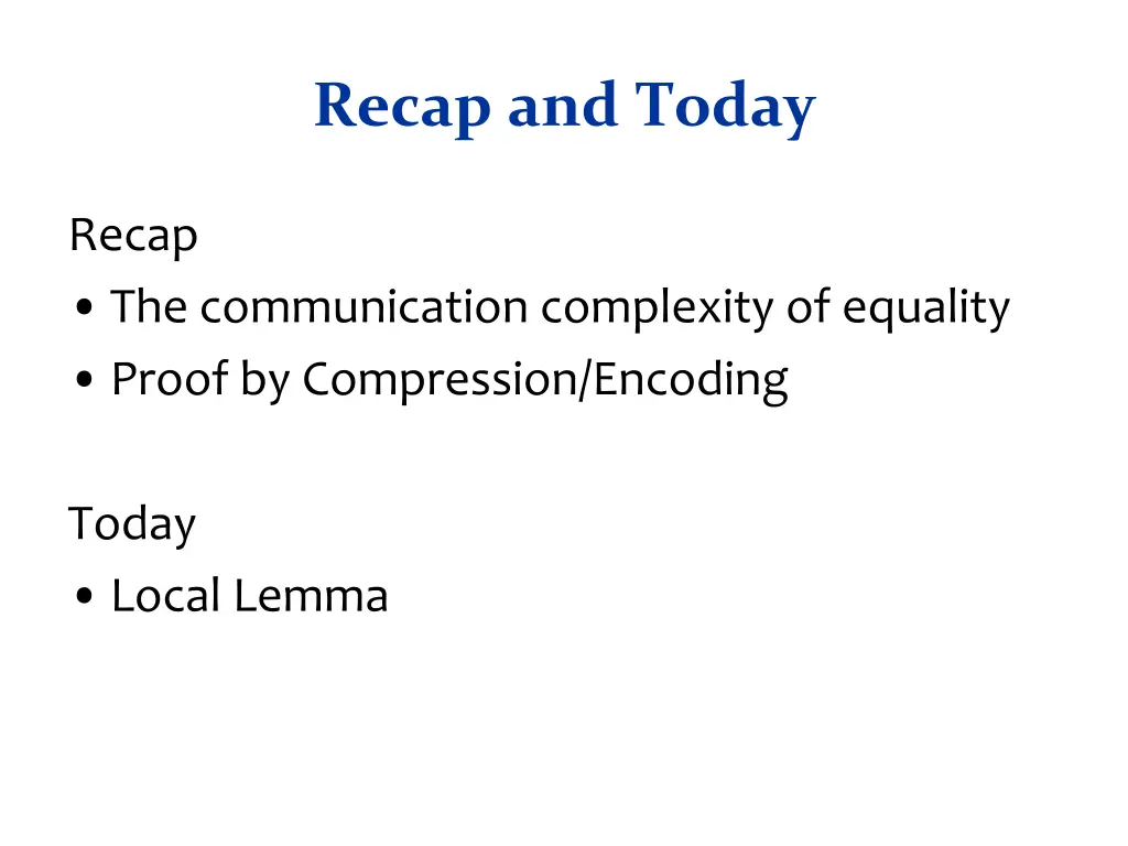 recap and today