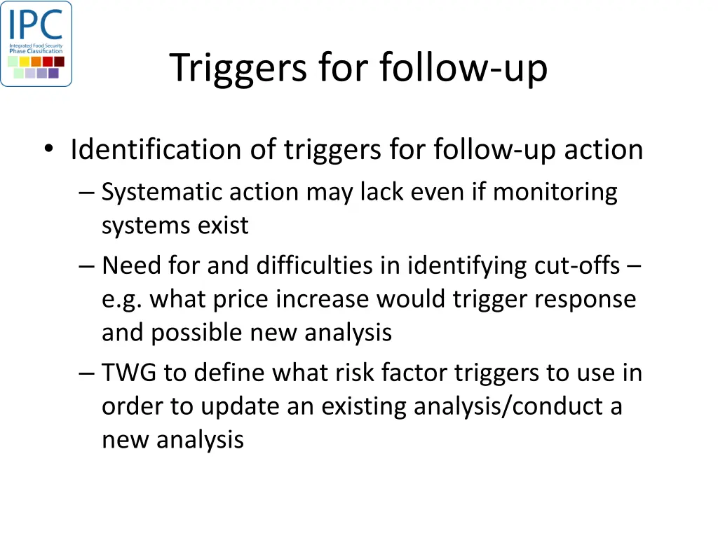 triggers for follow up