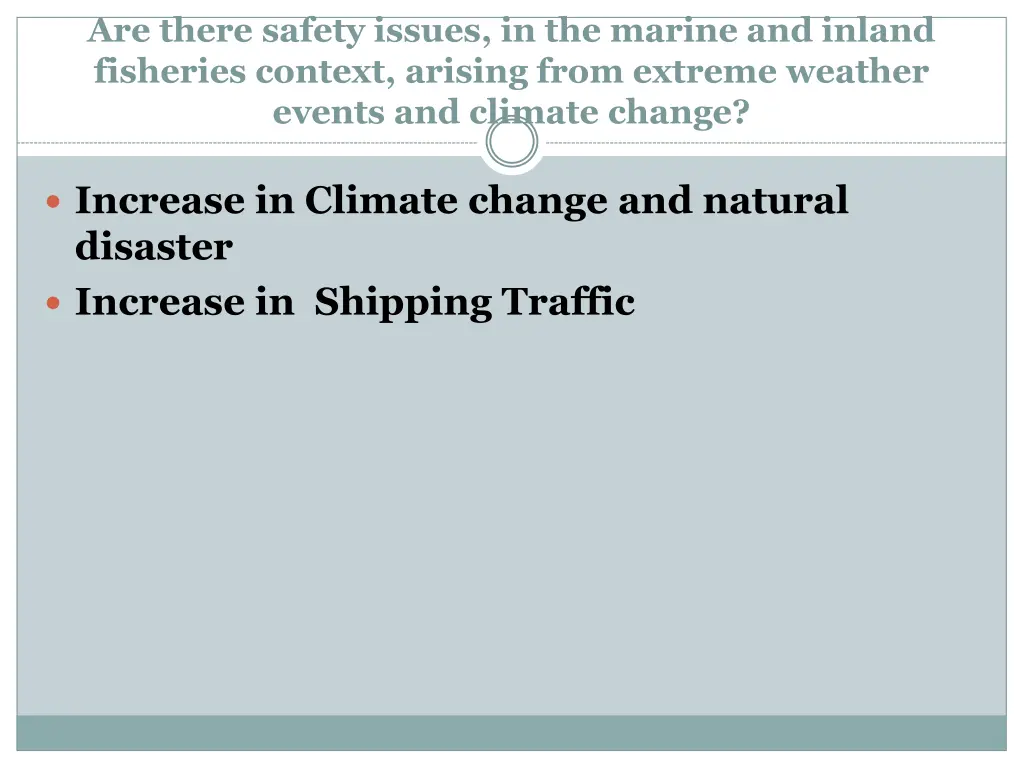 are there safety issues in the marine and inland