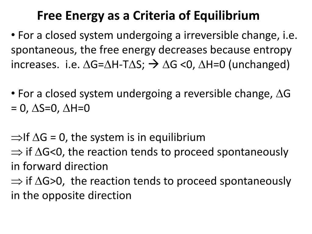 free energy as a criteria of equilibrium