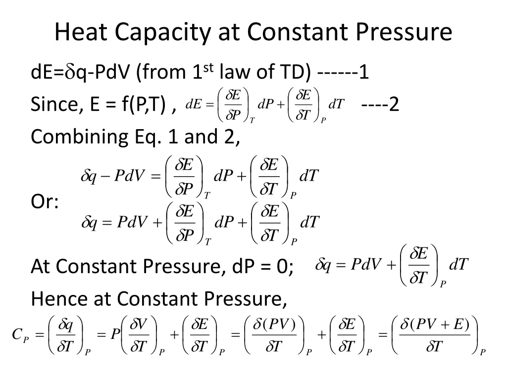heat capacity at constant pressure de q pdv from