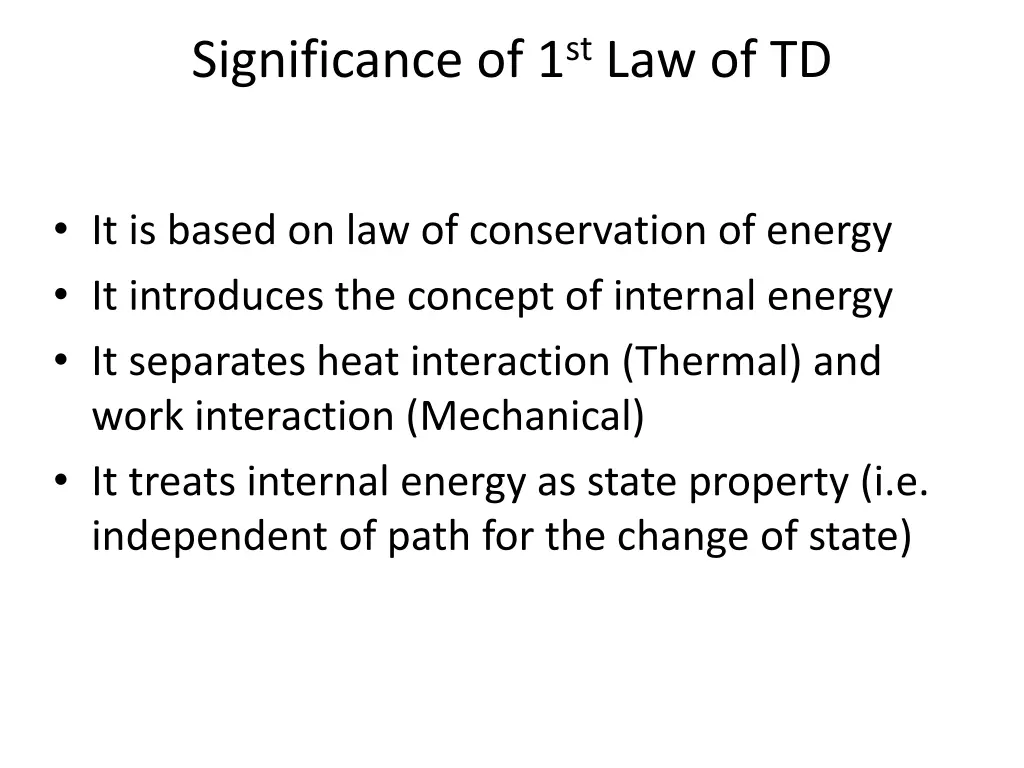 significance of 1 st law of td